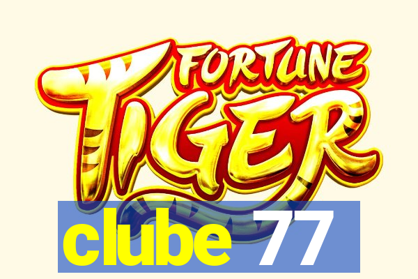 clube 77